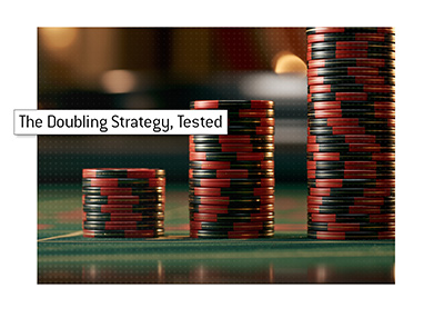 Three increasingly tall stacks of red and black casino chips illustrate a progressive doubling strategy.